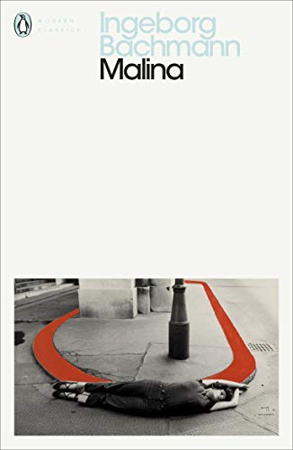 Book cover for Malina by Ingeborg Bachmann featuring a person lying on the ground.