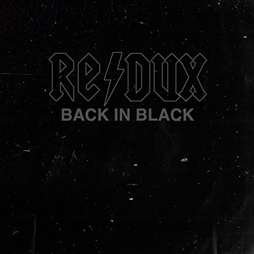 Black album cover with white “RE/DUX” and “BACK IN BLACK” text.