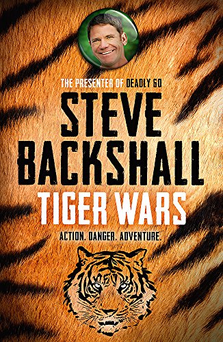 Book cover featuring tiger stripes, Steve Backshall’s portrait, and bold text.