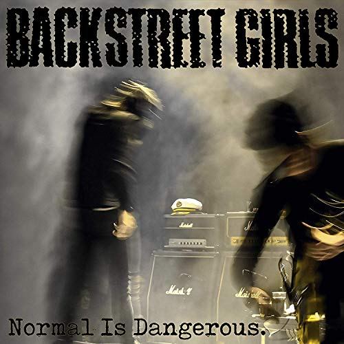 CD cover for Backstreet Girls' "Normal Is Dangerous" with blurred figures.