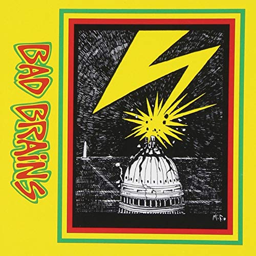 Bad Brains album cover featuring a lightning bolt striking the US Capitol dome.