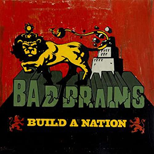 Album cover with a yellow lion, a building, and text "Bad Brains Build A Nation