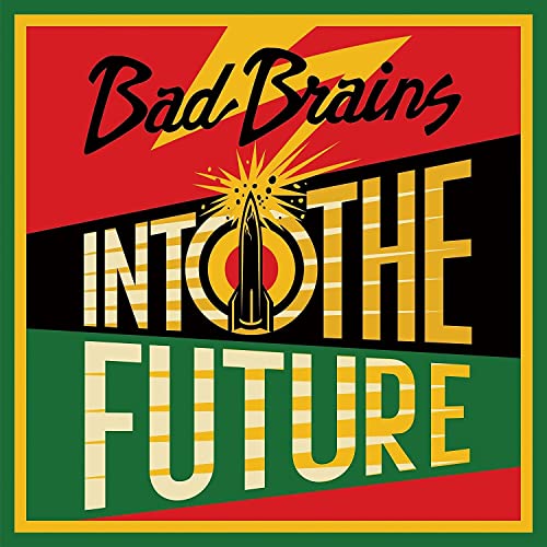 Album cover for Bad Brains’ “Into the Future” featuring a rocket.