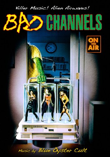 Bad Channels" DVD cover: monster hand, women in tubes, retro sci-fi horror.