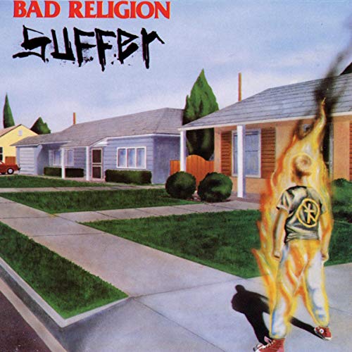 Bad Religion “Suffer” album cover: a person engulfed in flames.