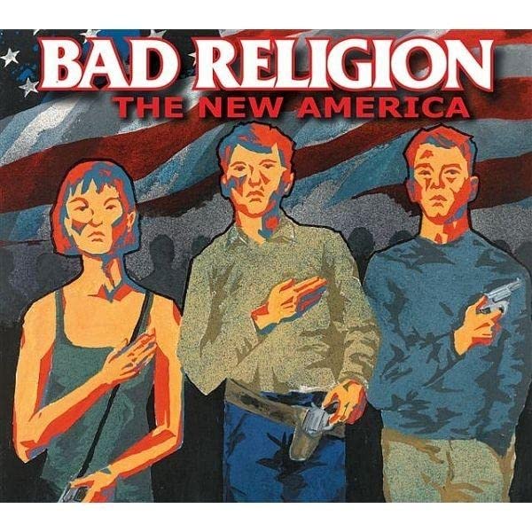 CD cover for Bad Religion’s “The New America” with illustrated figures.