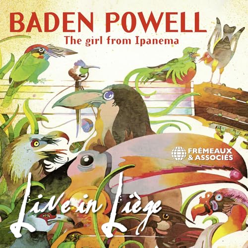 CD cover for Baden Powell’s “The Girl From Ipanema - Live In Liège” with birds.