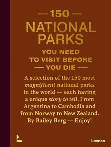 Book cover: “150 National Parks You Need to Visit Before You Die.”