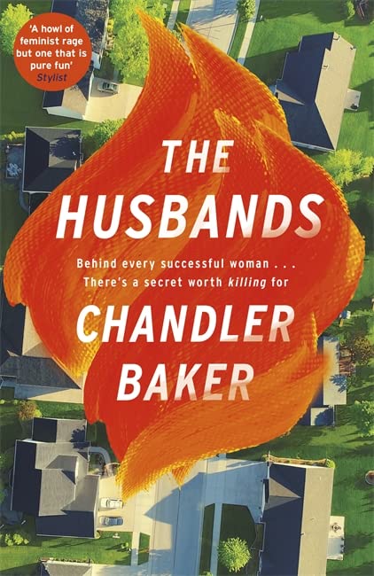 Book cover for "The Husbands" by Chandler Baker, with orange splash design.