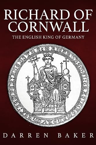 Book cover: “Richard of Cornwall” with a medieval royal seal illustration.