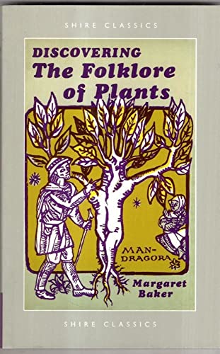 Book cover of Discovering the Folklore of Plants featuring a woodcut illustration of mandrake.