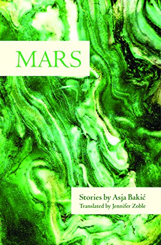 Book cover for "Mars: Stories" with abstract green and white marbling.