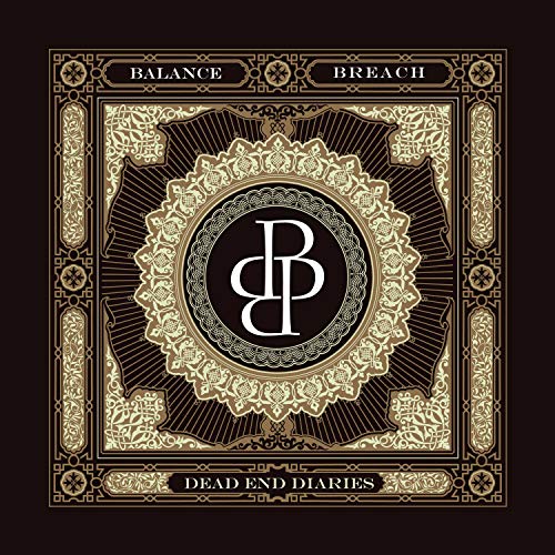 CD cover for "Balance Breach - Dead End Diaries" with ornate gold design.