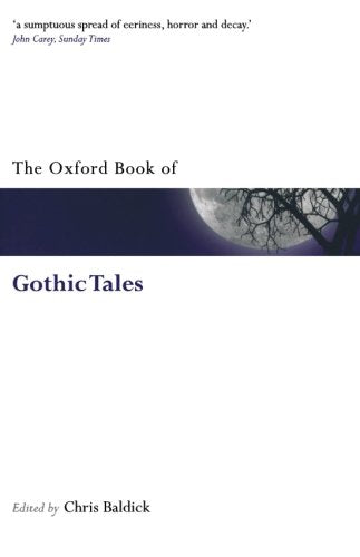 Book cover: "The Oxford Book of Gothic Tales" with a moonlit tree.