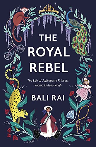 Book cover featuring Princess Sophia Duleep Singh amidst floral and animal illustrations.