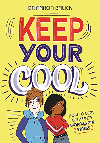 Book cover with illustrated teens and bold text: "Keep Your Cool.