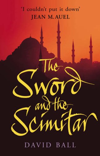 Book cover for The Sword and the Scimitar by David Ball featuring mosque silhouette.