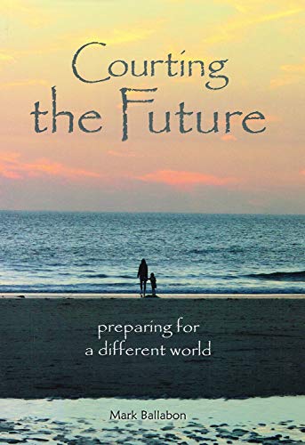 Book cover: "Courting the Future" with ocean sunset and distant figures.