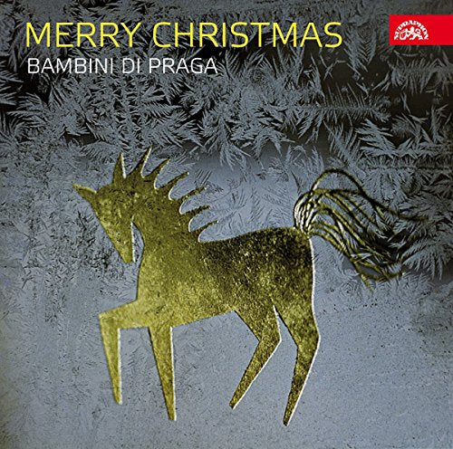 Cover of "Bambini Di Praga - Merry Christmas" CD with gold horse and frosty background.