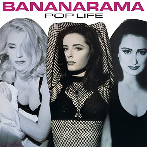 Bananarama "Pop Life" CD cover featuring three women in dark clothing.