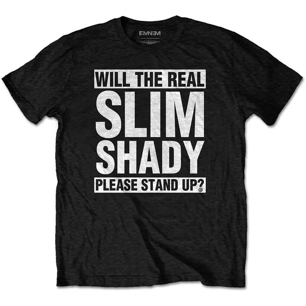 Black t-shirt with white text: "Will the Real Slim Shady Please Stand Up?".