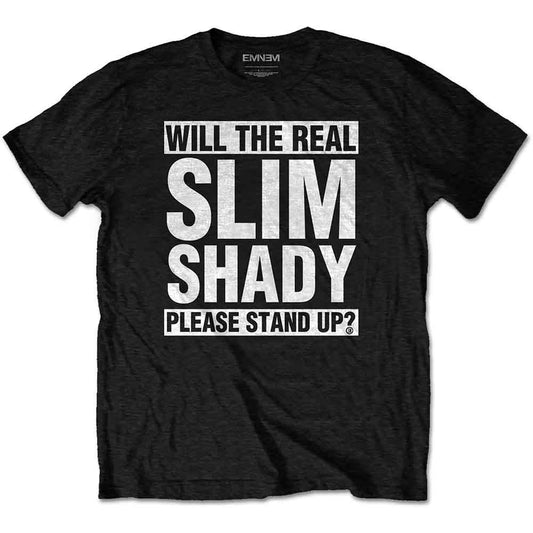Black t-shirt with white text: "Will the Real Slim Shady Please Stand Up?".
