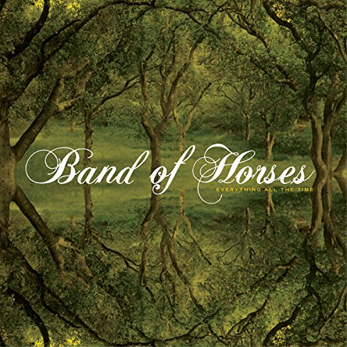 Album cover for Band of Horses’ “Everything All The Time” with trees.