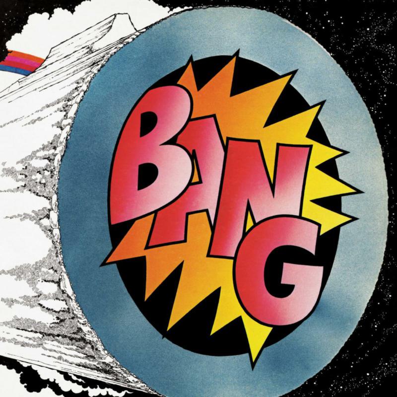 Vinyl record cover with a stylized “BANG” in red and yellow lettering.