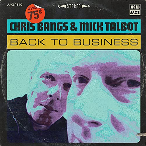 CD cover for “Back To Business” by Chris Bangs & Mick Talbot, featuring a portrait.