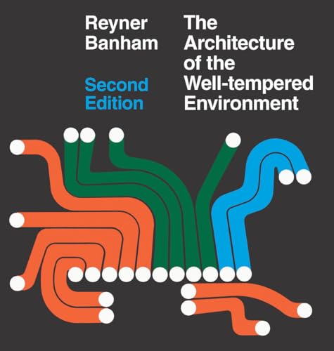 Book cover: “Architecture of the Well-Tempered Environment” with abstract lines.