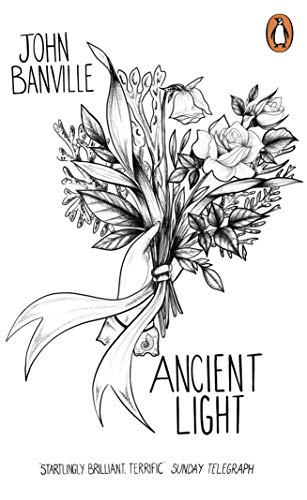 Book cover: “Ancient Light” by John Banville, with floral sketch.