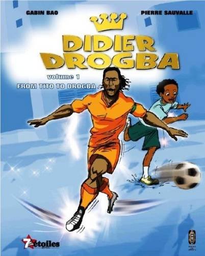 Comic book cover featuring Didier Drogba as a young soccer player.