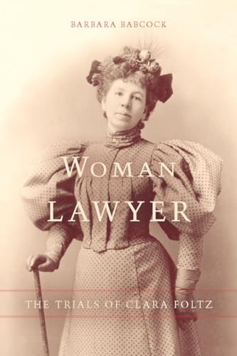 Portrait of a woman in Victorian dress, book cover for “Woman Lawyer.”