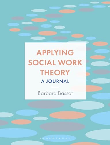 Book cover: “Applying Social Work Theory: A Journal” by Barbara Bassot.
