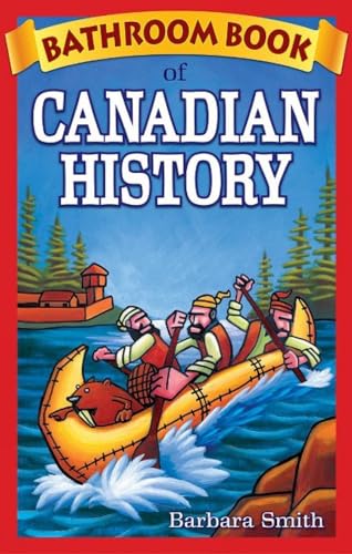 Book cover: “Bathroom Book of Canadian History” with canoe and explorers.