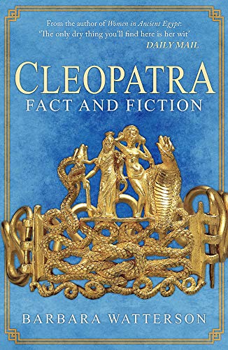Book cover: "Cleopatra: Fact and Fiction" with golden Egyptian imagery.