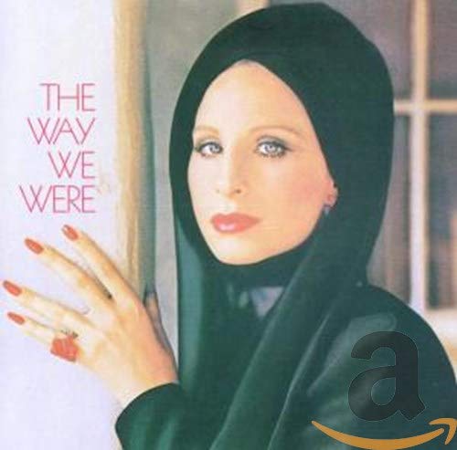 Barbra Streisand album cover, "The Way We Were," portrait with text.