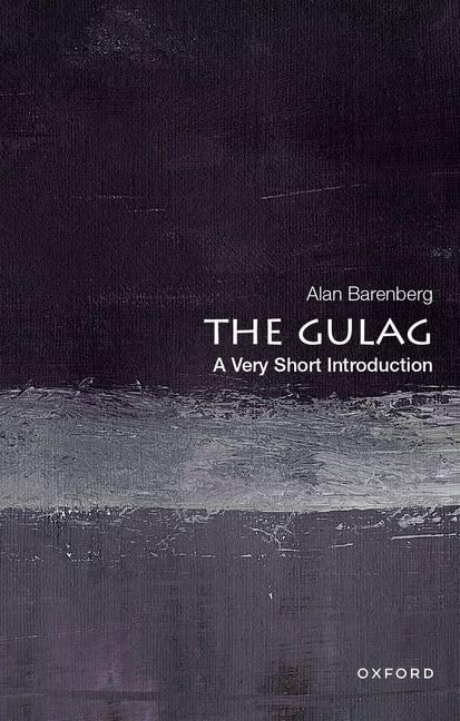 Book cover: "The Gulag" by Alan Barenberg, dark textured background.