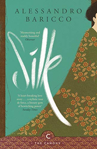 Book cover for "Silk (Canons)" by Alessandro Baricco, featuring a woman in green.