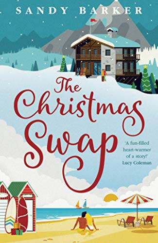 Book cover: snowy chalet scene above a beach, red title "The Christmas Swap".