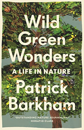 Book cover with green foliage, white text, and author Patrick Barkham.