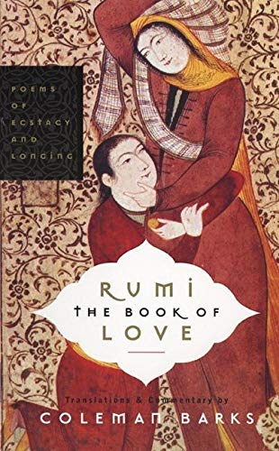 Book cover featuring a painted image of two embracing figures and text: "Rumi: The Book of Love.