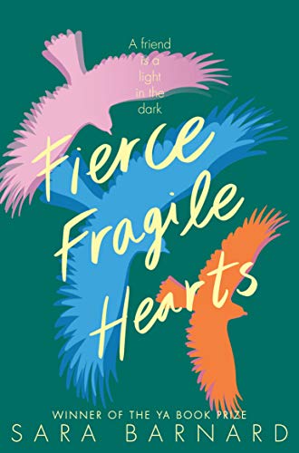 Book cover: "Fierce Fragile Hearts" with birds in pink, blue, and orange.
