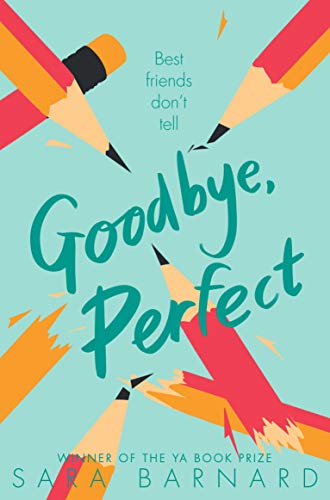 Book cover: “Goodbye, Perfect” with pencils, shavings, and teal background.