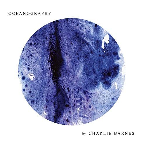 "Album cover with blue watercolor circle on white background, titled 'Oceanography' by Charlie Barnes."