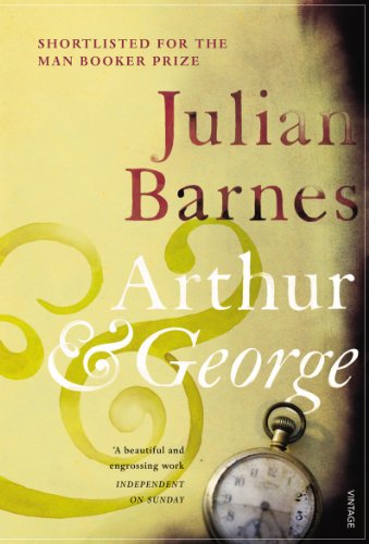 Book cover for "Arthur & George" by Julian Barnes with a pocket watch.