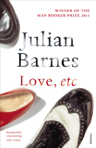 Book cover: "Love, Etc" by Julian Barnes, featuring shoes and text.