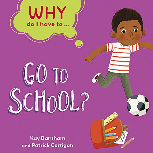 Book cover: boy with school supplies, questioning going to school.