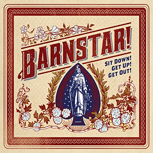 CD cover for Barnstar’s “Sit Down! Get Up! Get Out!” with Statue of Liberty.