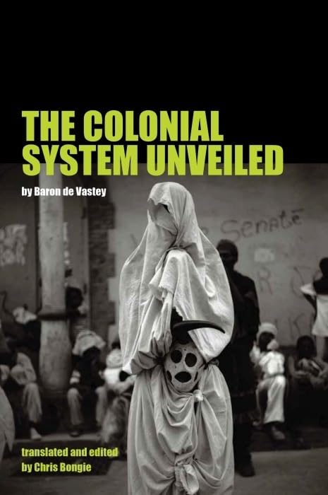 Book cover: "The Colonial System Unveiled" with a veiled figure and crowd.